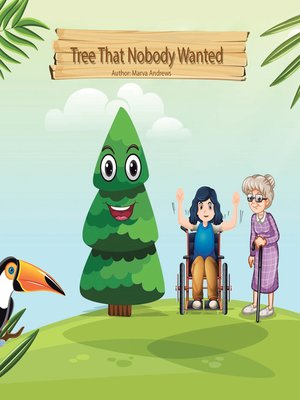 cover image of The Tree That Nobody Wanted